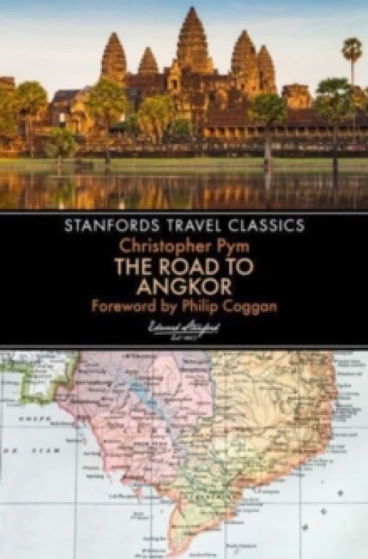Image of The Road to Angkor (Stanfords Travel Classics) Paperback / softback