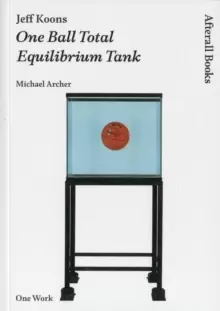 Image of Jeff Koons : One Ball Total Equilibrium Tank