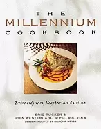 Image of millennium cookbook extraordinary vegetarian cuisine