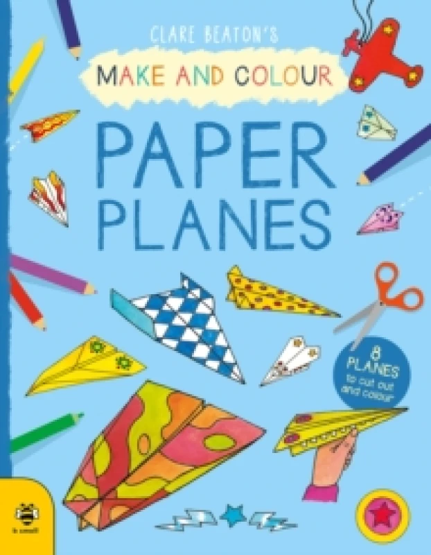 Image of Make & Colour Paper Planes : 8 Planes to Cut out and Colour Paperback / softback