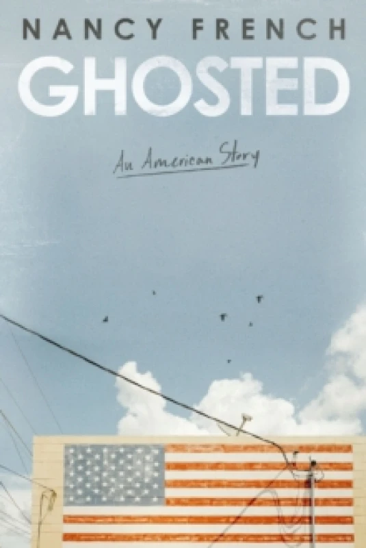 Image of Ghosted. Hardback. By Nancy French Books