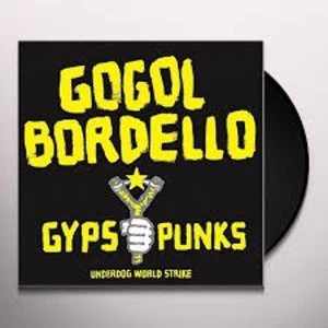 Image of Gogol Bordello - Gypsy Punks (Underdog World Strike) Vinyl