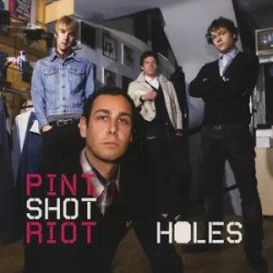 Image of Holes by Pint Shot Riot Vinyl Album