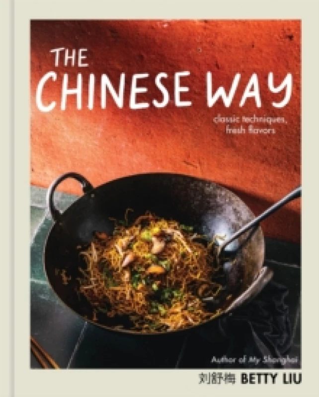 Image of The Chinese Way. Hardback. By Betty Liu Books