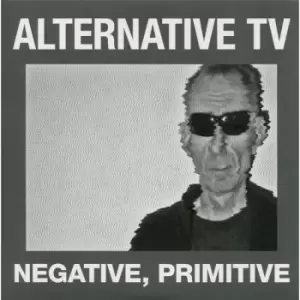 Image of Alternative TV - Negative, Primitive Vinyl