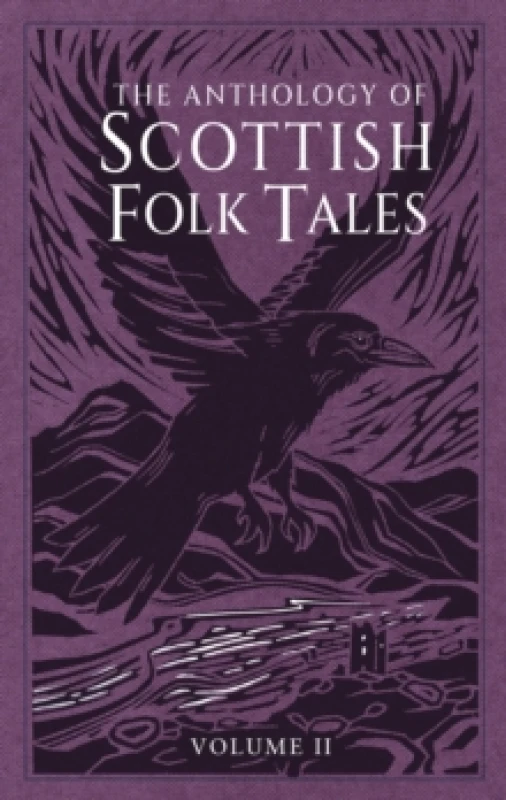 Image of The Anthology of Scottish Folk Tales: Volume II Hardback