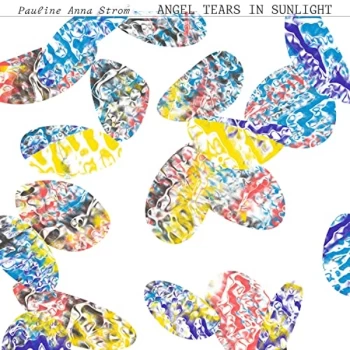 Image of Pauline Anna Strom - Angel Tears In Sunlight CD