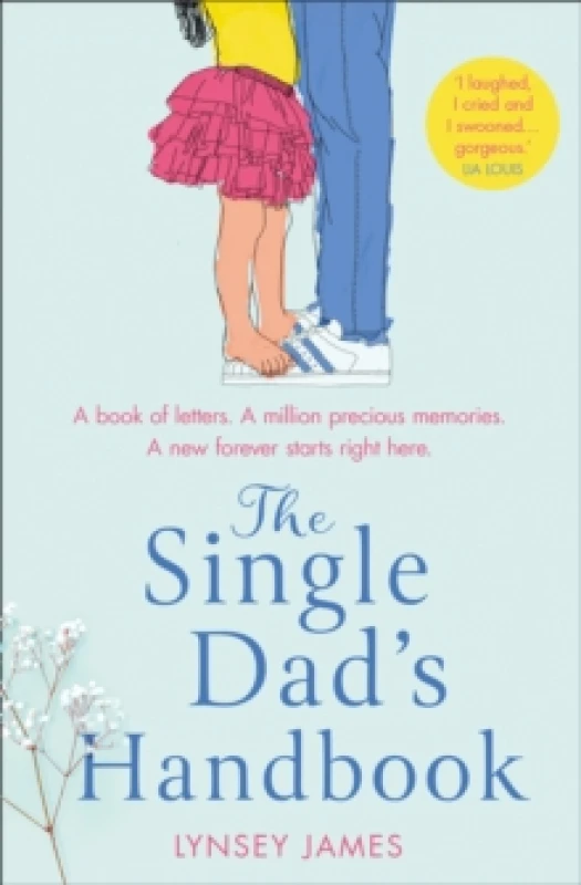 Image of The Single Dad's Handbook. Paperback. By Lynsey James Books