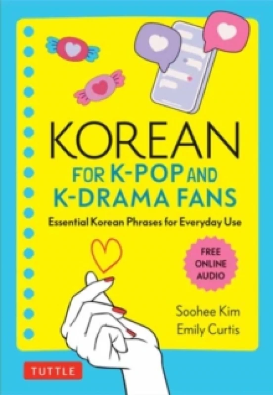 Image of Korean for K-Pop and K-Drama Fans. Paperback. By Soohee Kim, Emily Curtis Books