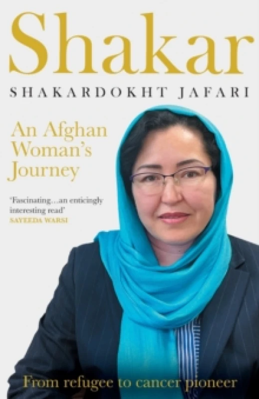 Image of Shakar : A Woman's Journey from Afghanistan Paperback / softback