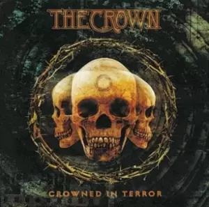 Image of The Crown Crowned in terror CD multicolor