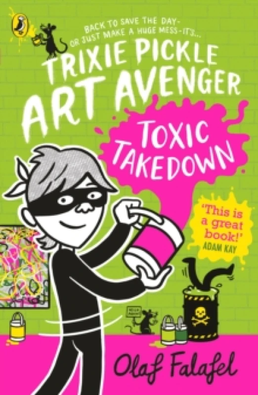 Image of Trixie Pickle Art Avenger: Toxic Takedown Paperback / softback