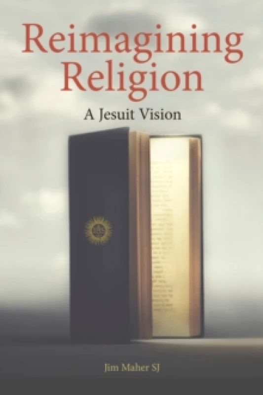 Image of Reimagining Religion : A Jesuit Vision Paperback / softback