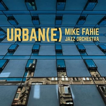 Image of Mike Fahie - Urban(e) CD