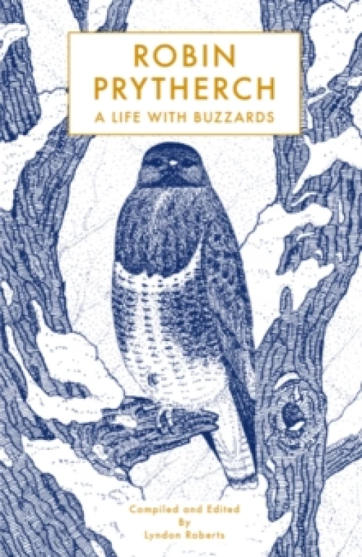Image of Robin Prytherch : A Life With Buzzards Hardback