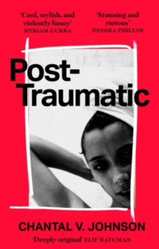 Image of Post-Traumatic. Paperback. By Chantal V Johnson Books