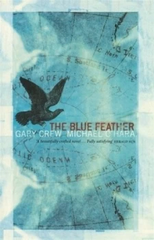 Image of The Blue Feather by Gary Crew Book