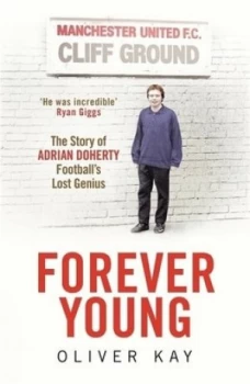 Image of Forever Young by Oliver Kay Book