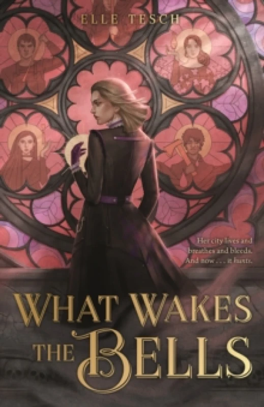 Image of What Wakes the Bells. Hardback. By Elle Tesch Books
