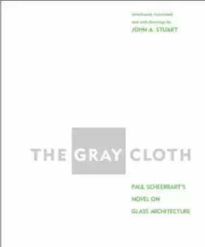 Image of The gray cloth by Paul Scheerbart