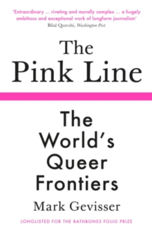 Image of The Pink Line : The Worlds Queer Frontiers Paperback / softback