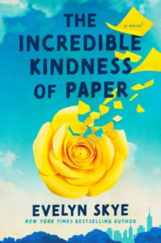 Image of The Incredible Kindness of Paper : A Novel Hardback