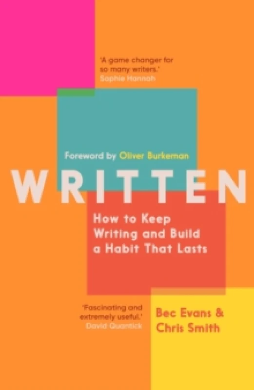 Image of Written: How to Keep Writing and Build a Habit That Lasts Paperback / softback