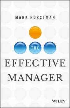 Image of The effective manager by Mark Horstman