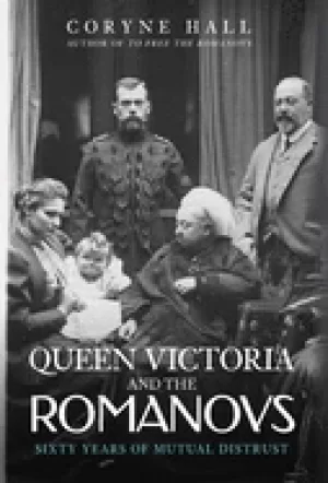Image of queen victoria and the romanovs sixty years of mutual distrust