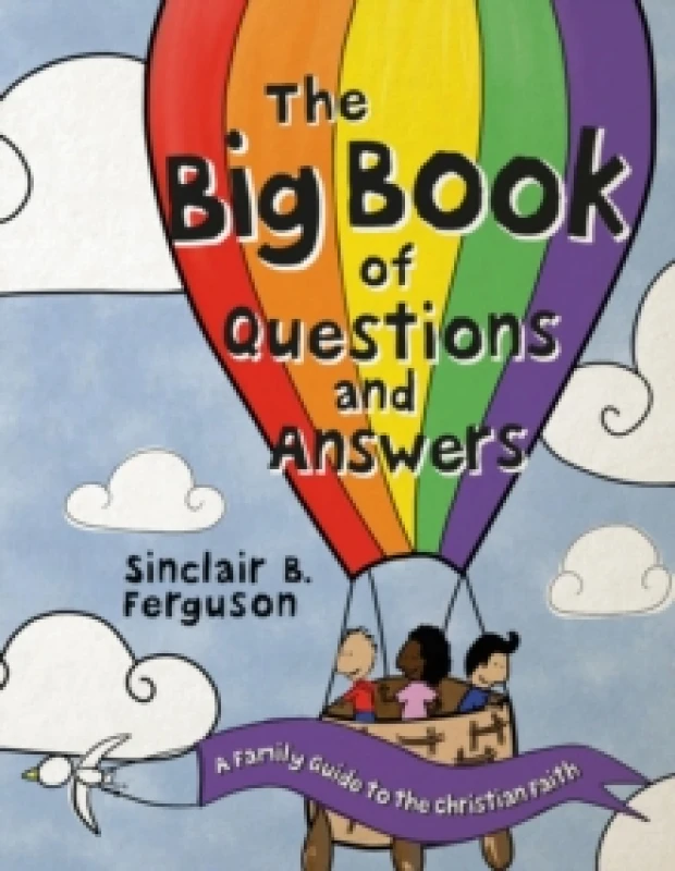 Image of Sinclair B. Ferguson The Big Book of Questions and Answers Book Multi unisex