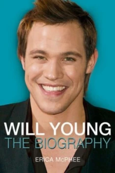 Image of Will Young by Erica Mcphee Hardback