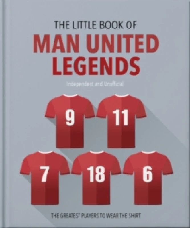 Image of The Little Book of Man United Legends. Hardback. By Orange Hippo Books