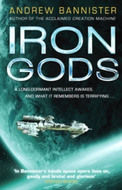 Image of Iron Gods. Paperback. By Andrew Bannister Books