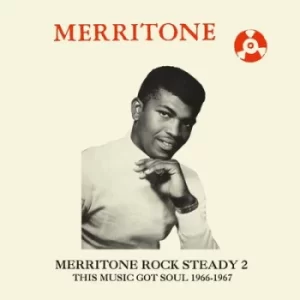 Image of Merritone Rock Steady 2 This Music Got Soul 1966-1967 by Various Artists CD Album