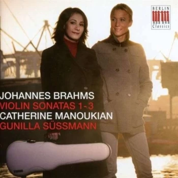 Image of Catherine Manoukian - Johannes Brahms: Violin Sonatas 1-3 CD