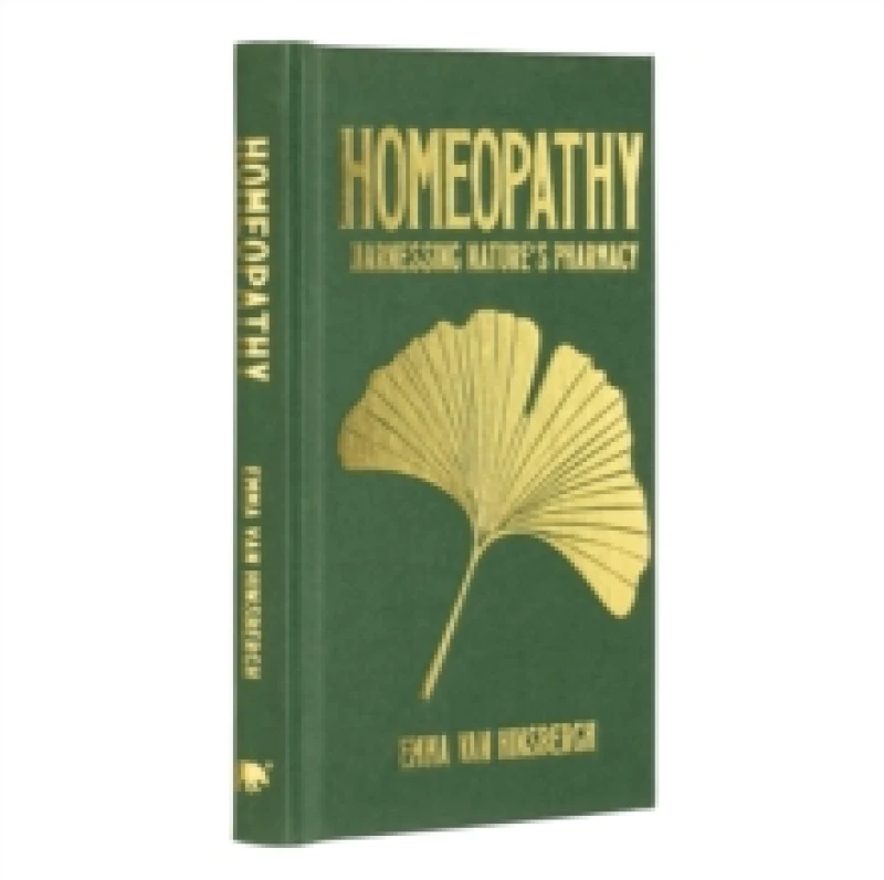 Image of Homeopathy : Harnessing nature's pharmacy Hardback