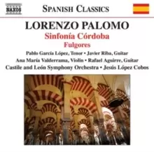 Image of Lorenzo Palomo: Sinfonia Cordoba/Fulgores