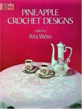 Image of Pineapple Crochet Designs by Rita Weiss Book