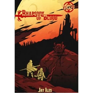 Image of Worlds of Legacy 4 Rhapsody of Blood: Legacy: Life Among the Ruins RPG 2nd Ed
