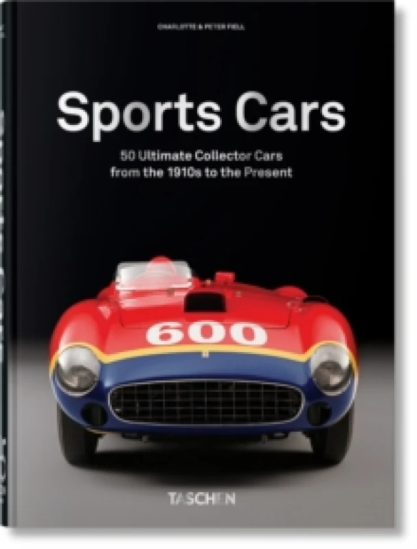 Image of 50 ultimate sports cars 1910s to present 9783836591669