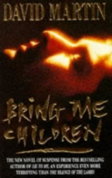 Image of Bring Me Children by David Martin Paperback
