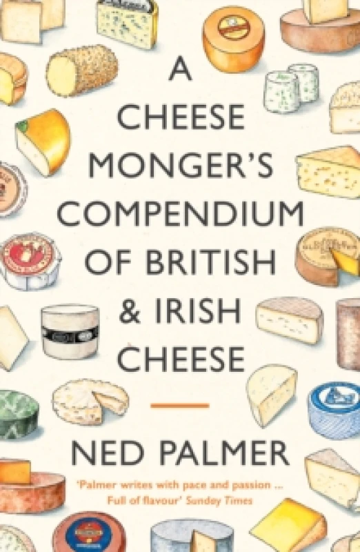 Image of A Cheesemonger's Compendium of British & Irish Cheese Paperback / softback