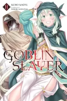 Image of Goblin Slayer, Vol. 11 (light novel)