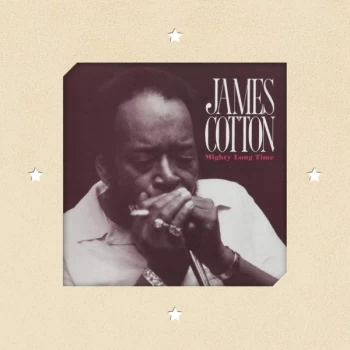 Image of James Cotton - Mighty Long Time Vinyl