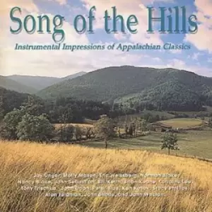Image of Various - Song Of The Hills: Instrumental Impressions of Appalachian Classics CD Album - Used