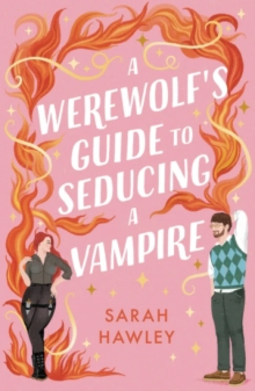 Image of A Werewolf's Guide to Seducing a Vampire : Whimsically sexy, charmingly romantic, and magically hilarious. Ali Hazelwood Paperback / softback