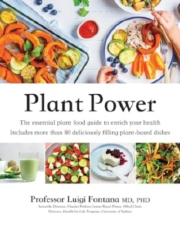 Image of Plant Power : The Essential Plant Food Guide to Enrich Your Health Paperback / softback