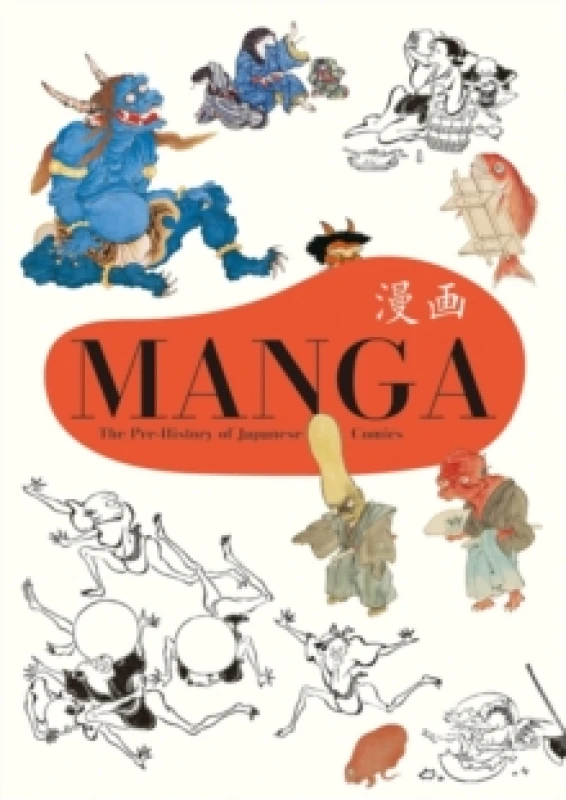 Image of Manga : The Pre-History of Japanese Comics Paperback / softback