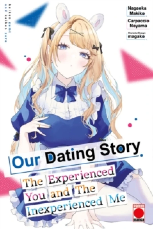 Image of Our Dating Story Volume 7 : The Experienced You and The Inexperienced Me Paperback / softback