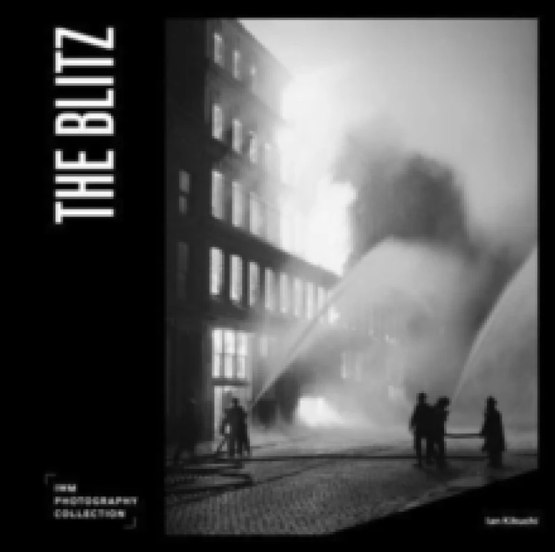 Image of The Blitz : IWM Photography Collection Hardback